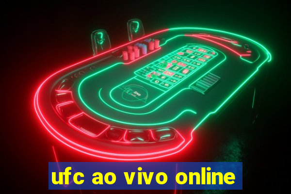 ufc ao vivo online